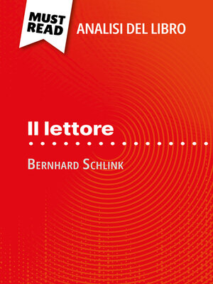 cover image of Il lettore di Bernhard Schlink (Analisi del libro)